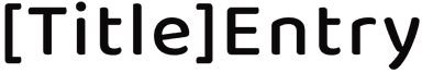 TitleEntry